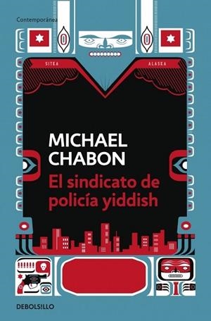 SINDICATO DE POLICIA YIDDISH | 9788499081397 | CHABON, MICHAEL | Llibreria Drac - Llibreria d'Olot | Comprar llibres en català i castellà online