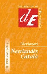 DICCIONARI NEERLANDES CATALA | 9788441218833 | DUEZ, ANN/DE NIJS, BOB | Llibreria Drac - Llibreria d'Olot | Comprar llibres en català i castellà online