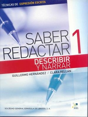 SABER REDACTATAR 1 DESCRIBIR Y NARRAR | 9788497783941 | HERNÁNDEZ, GUILLERMO | Llibreria Drac - Llibreria d'Olot | Comprar llibres en català i castellà online