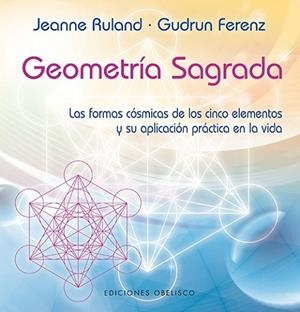 GEOMETRIA SAGRADA | 9788497778701 | RULAND, JEANNE | Llibreria Drac - Llibreria d'Olot | Comprar llibres en català i castellà online