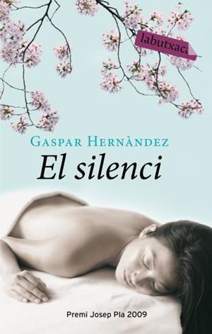 SILENCI, EL | 9788499300382 | HERNANDEZ, GASPAR | Llibreria Drac - Llibreria d'Olot | Comprar llibres en català i castellà online