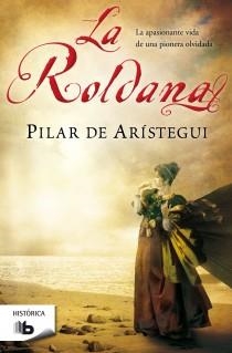 ROLDANA, LA | 9788498727616 | ARISTEGUI, PILAR DE | Llibreria Drac - Llibreria d'Olot | Comprar llibres en català i castellà online