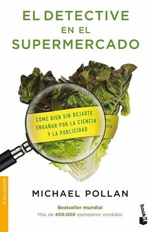 DETECTIVE EN EL SUPERMERCADO, EL | 9788484607489 | POLLAN, MICHAEL | Llibreria Drac - Librería de Olot | Comprar libros en catalán y castellano online