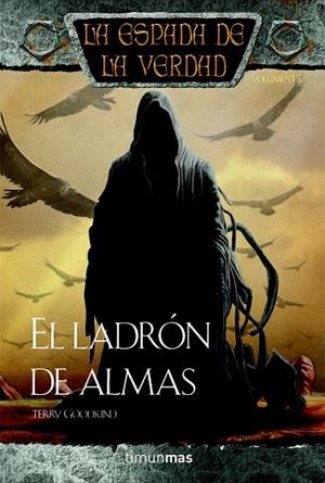 LADRON DE ALMAS, LA | 9788448038304 | GOODKIND, TERRY | Llibreria Drac - Librería de Olot | Comprar libros en catalán y castellano online