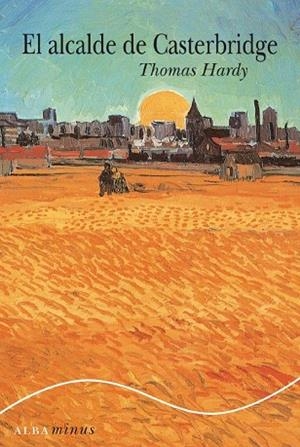 ALCALDE DE CASTERBRIDGE, EL | 9788484285496 | HARDY, THOMAS | Llibreria Drac - Llibreria d'Olot | Comprar llibres en català i castellà online