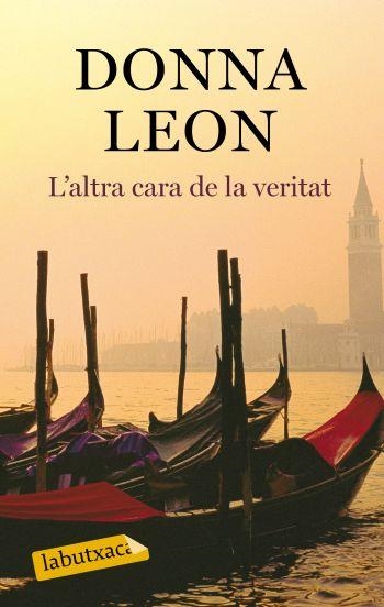 ALTRA CARA DE LA VERITAT, L' | 9788499300290 | LEON, DONNA | Llibreria Drac - Llibreria d'Olot | Comprar llibres en català i castellà online