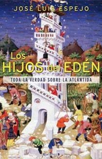 HIJOS DEL EDEN, LOS | 9788466641821 | ESPEJO, JOSE LUIS | Llibreria Drac - Llibreria d'Olot | Comprar llibres en català i castellà online