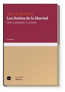 LIMITES DE LA LIBERTAD, LOS | 9788496859647 | BUCHANAN, JAMES M. | Llibreria Drac - Llibreria d'Olot | Comprar llibres en català i castellà online