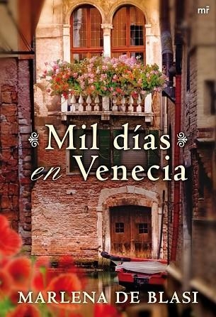 MIL DIAS EN VENECIA | 9788427035935 | DE BLASI, MARLENA | Llibreria Drac - Llibreria d'Olot | Comprar llibres en català i castellà online