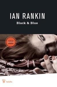 BLACK & BLUE | 9788498677072 | RANKIN, IAN | Llibreria Drac - Librería de Olot | Comprar libros en catalán y castellano online