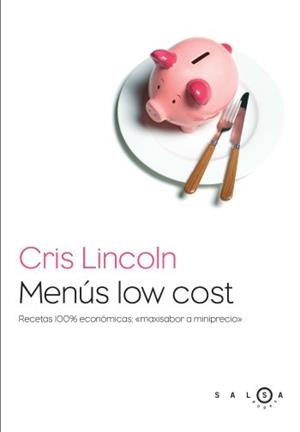 MENUS LOW COST | 9788496599499 | LINCOLN, CRIS | Llibreria Drac - Librería de Olot | Comprar libros en catalán y castellano online