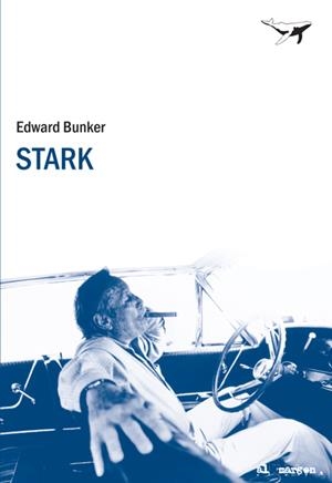 STARK | 9788493741341 | BUNKER, EDWARD | Llibreria Drac - Llibreria d'Olot | Comprar llibres en català i castellà online