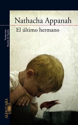 ULTIMO HERMANO, EL | 9788420473925 | APPANAH, NATHACHA | Llibreria Drac - Librería de Olot | Comprar libros en catalán y castellano online