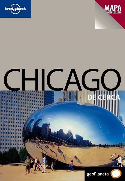 CHICAGO DE CERCA 2010 (LONELY PLANET) | 9788408089063 | AA.VV. | Llibreria Drac - Llibreria d'Olot | Comprar llibres en català i castellà online