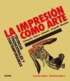 IMPRESION COMO ARTE, LA | 9788498014044 | D'ARCY, ANN;VERNON-MORRIS, HEBE | Llibreria Drac - Llibreria d'Olot | Comprar llibres en català i castellà online