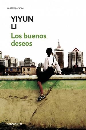 BUENOS DESEOS, LOS | 9788499082721 | LI, YIYUN | Llibreria Drac - Llibreria d'Olot | Comprar llibres en català i castellà online