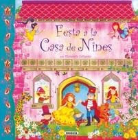 FESTA A LA CASA DE NINES | 9788430526574 | CAFFERATA, FLORENCIA | Llibreria Drac - Llibreria d'Olot | Comprar llibres en català i castellà online