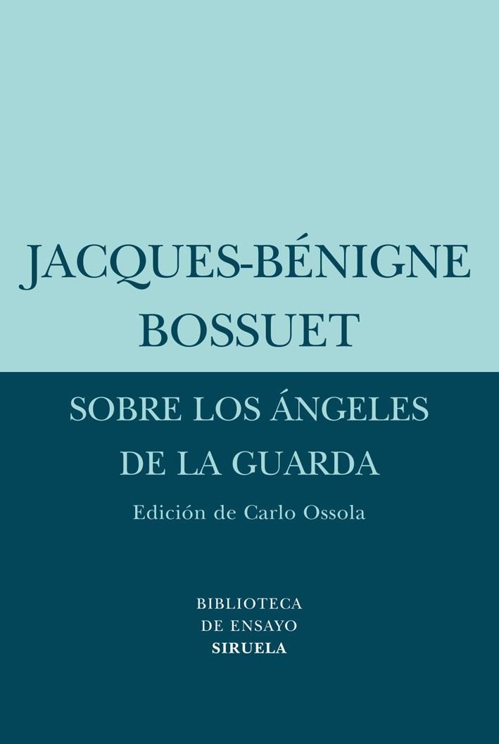 SOBRE LOS ANGELES DE LA GUARDA | 9788498413502 | BOSSUET, JACQUES-BENIGNE | Llibreria Drac - Librería de Olot | Comprar libros en catalán y castellano online