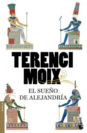 SUEÑO DE ALEJANDRIA, EL | 9788408092070 | MOIX, TERENCI | Llibreria Drac - Llibreria d'Olot | Comprar llibres en català i castellà online