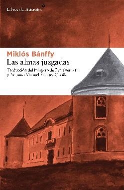 ALMAS JUZGADAS, LAS | 9788492663156 | BANFFY, MIKLOS | Llibreria Drac - Llibreria d'Olot | Comprar llibres en català i castellà online