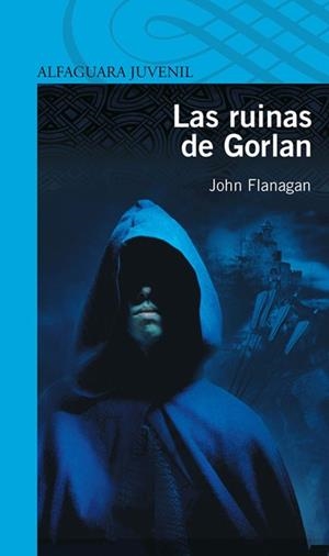 RUINAS DE GORLAN, LAS | 9788420405179 | FLANAGAN, JOHN | Llibreria Drac - Llibreria d'Olot | Comprar llibres en català i castellà online