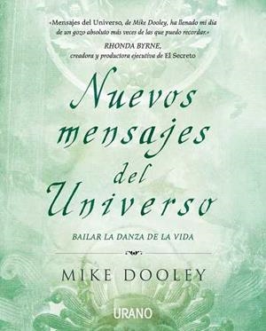 NUEVOS MENSAJES DEL UNIVERSO | 9788479537296 | DOOLEY, MIKE | Llibreria Drac - Llibreria d'Olot | Comprar llibres en català i castellà online