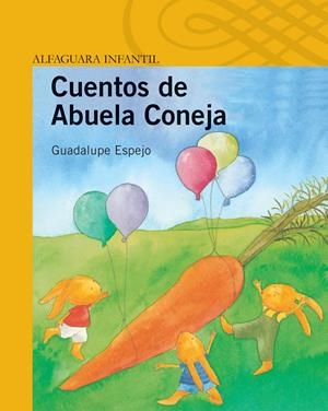 CUENTOS DE ABUELA CONEJA | 9788420471259 | ESPEJO, GUADALUPE | Llibreria Drac - Llibreria d'Olot | Comprar llibres en català i castellà online