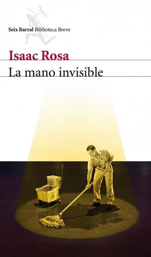 MANO INVISIBLE, LA | 9788432209338 | ROSA, ISAAC | Llibreria Drac - Llibreria d'Olot | Comprar llibres en català i castellà online