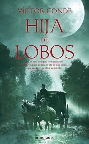 HIJA DE LOBOS | 9788445078396 | CONDE, VICTOR | Llibreria Drac - Llibreria d'Olot | Comprar llibres en català i castellà online