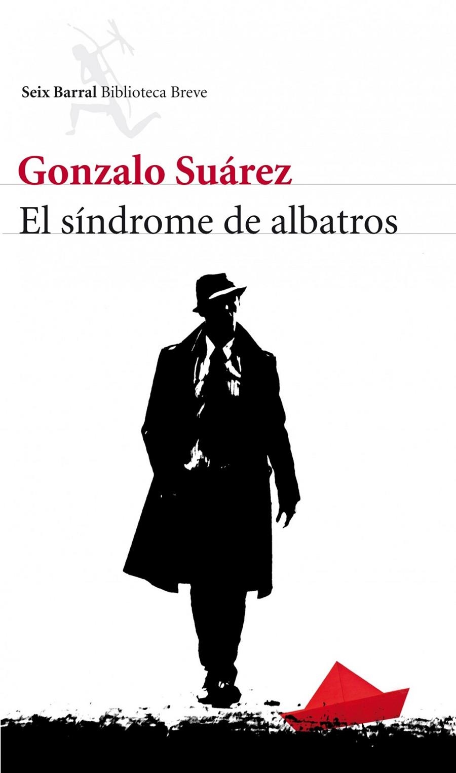 SINDROME DE ALBATROS, EL | 9788432209345 | SUAREZ, GONZALO | Llibreria Drac - Llibreria d'Olot | Comprar llibres en català i castellà online