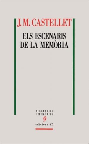 ESCENARIS DE LA MEMORIA, ELS | 9788429763591 | CASTELLET, J.M. | Llibreria Drac - Llibreria d'Olot | Comprar llibres en català i castellà online