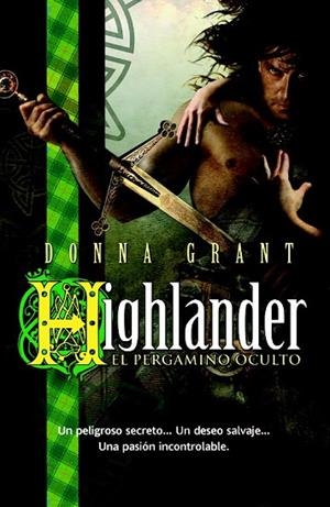 HIGHLANDER EL PERGAMINO OCULTO | 9788498007305 | GRANT, DONNA | Llibreria Drac - Llibreria d'Olot | Comprar llibres en català i castellà online