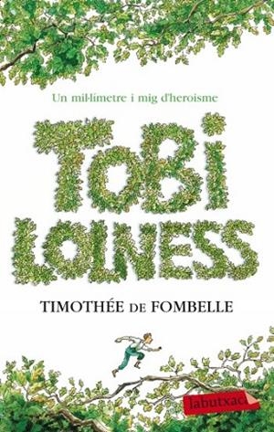 TOBI LOLNESS | 9788499303567 | FOMBELLE, TIMOTHEE DE | Llibreria Drac - Llibreria d'Olot | Comprar llibres en català i castellà online