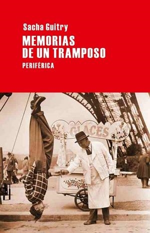 MEMORIAS DE TRAMPOSO | 9788492865567 | GUITRY, SACHA | Llibreria Drac - Llibreria d'Olot | Comprar llibres en català i castellà online