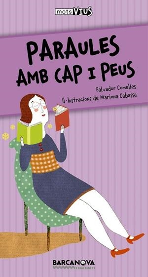 PARAULES AMB CAPS I PEUS | 9788448928285 | COMELLES, SALVADOR | Llibreria Drac - Llibreria d'Olot | Comprar llibres en català i castellà online