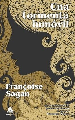 TORMENTA INMOVIL, UNA | 9788493859572 | SAGAN, FRANÇOISE | Llibreria Drac - Librería de Olot | Comprar libros en catalán y castellano online