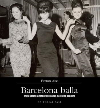 BARCELONA BALLA | 9788415267355 | AISA, FERRAN | Llibreria Drac - Llibreria d'Olot | Comprar llibres en català i castellà online