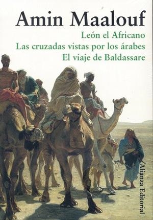 MAALOUF PACK (LEON EL AFRICANO+LAS CRUZADAS VISTAS...+EL VIA | 9788420665641 | MAALOUF, AMIN | Llibreria Drac - Librería de Olot | Comprar libros en catalán y castellano online