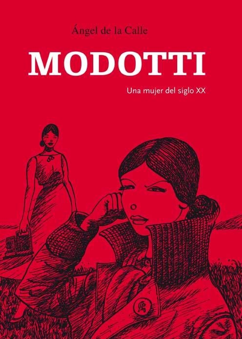 MODOTTI | 9788496722972 | DE LA CALLE, ANGEL | Llibreria Drac - Librería de Olot | Comprar libros en catalán y castellano online