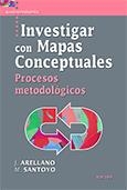 INVESTIGAR CON MAPAS CONCEPTUALES | 9788427716452 | ARELLANO, J. SANTOYO, M. | Llibreria Drac - Llibreria d'Olot | Comprar llibres en català i castellà online