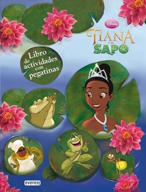 TIANA Y EL SAPO PEGATINAS | 9788444163413 | DISNEY | Llibreria Drac - Llibreria d'Olot | Comprar llibres en català i castellà online