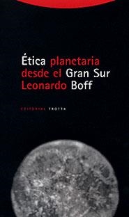 ETICA PLANETARIA DESDE EL GRAN SUR | 9788481644128 | BOFF, LEONARDO | Llibreria Drac - Llibreria d'Olot | Comprar llibres en català i castellà online