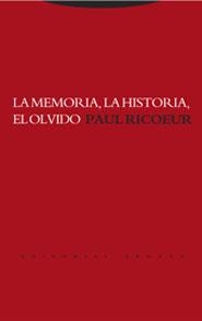 MEMORIA, LA HISTORIA, EL OLVIDO | 9788481646047 | RICOEUR, PAUL | Llibreria Drac - Llibreria d'Olot | Comprar llibres en català i castellà online