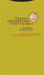 TEXTOS GNOSTICOS. BIBLIOTECA DE NAG HAMMADI VOL. II | 9788481648850 | PIÑERO, ANTONIO; MONTSERRAT, JOSE; GARCIA, FCO. | Llibreria Drac - Llibreria d'Olot | Comprar llibres en català i castellà online