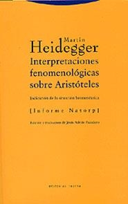 INTERPRETACIONES FENOMENOLOGICAS SOBRE ARISTOTELES | 9788481645521 | HEIDEGGER, MARTIN | Llibreria Drac - Llibreria d'Olot | Comprar llibres en català i castellà online