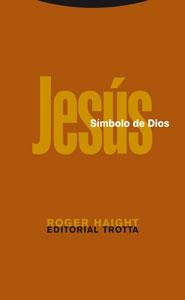 JESUS, SIMBOLO DE DIOS | 9788481649406 | HAIGHT, ROGER | Llibreria Drac - Llibreria d'Olot | Comprar llibres en català i castellà online