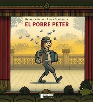 POBRE PETER, EL | 9788415315148 | HEINE, HEINRICH;SCHOSSOW, PETER | Llibreria Drac - Llibreria d'Olot | Comprar llibres en català i castellà online