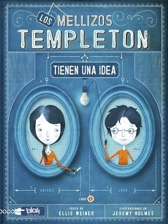 MELLIZOS TEMPLETON TIENEN UNA IDEA, LOS | 9788415579069 | WEINER, ELLIS | Llibreria Drac - Llibreria d'Olot | Comprar llibres en català i castellà online