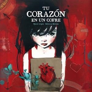 TU CORAZON EN UN COFRE | 9788448835453 | LOPEZ, MERCE;BELTRAN, REBECCA | Llibreria Drac - Llibreria d'Olot | Comprar llibres en català i castellà online