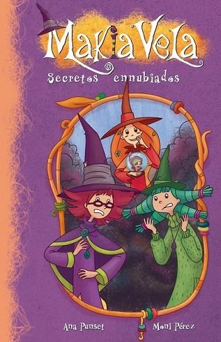 MAKIA VELA Nº6. SECRETOS ENNUBIADOS | 9788448833527 | PEREZ, MONI;PUNSET, ANA | Llibreria Drac - Llibreria d'Olot | Comprar llibres en català i castellà online